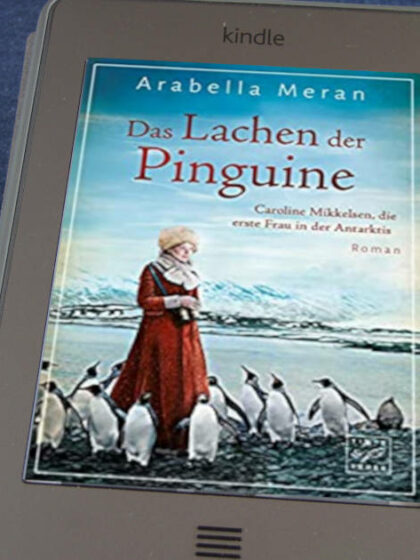 "Das Lachen der Pinguine" von Arabella Meran