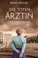 Cover Info Die Totenärztin Goldene Rache