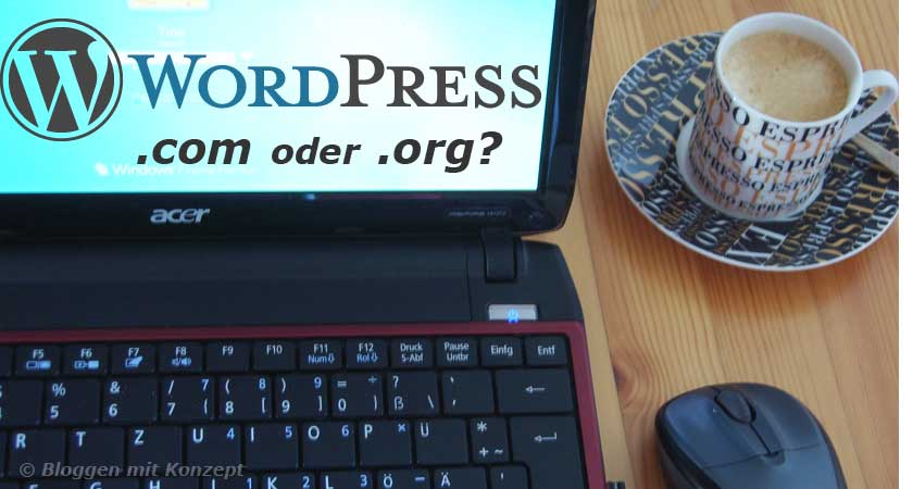 WordPress.com oder WordPress.org