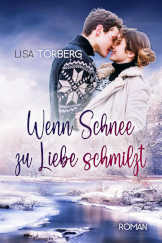 Cover Info Wenn Schnee zur Liebe schmilzt