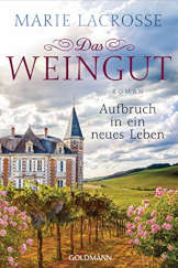 Cover Info Das Weingut - Aufbruch in ein neues Leben